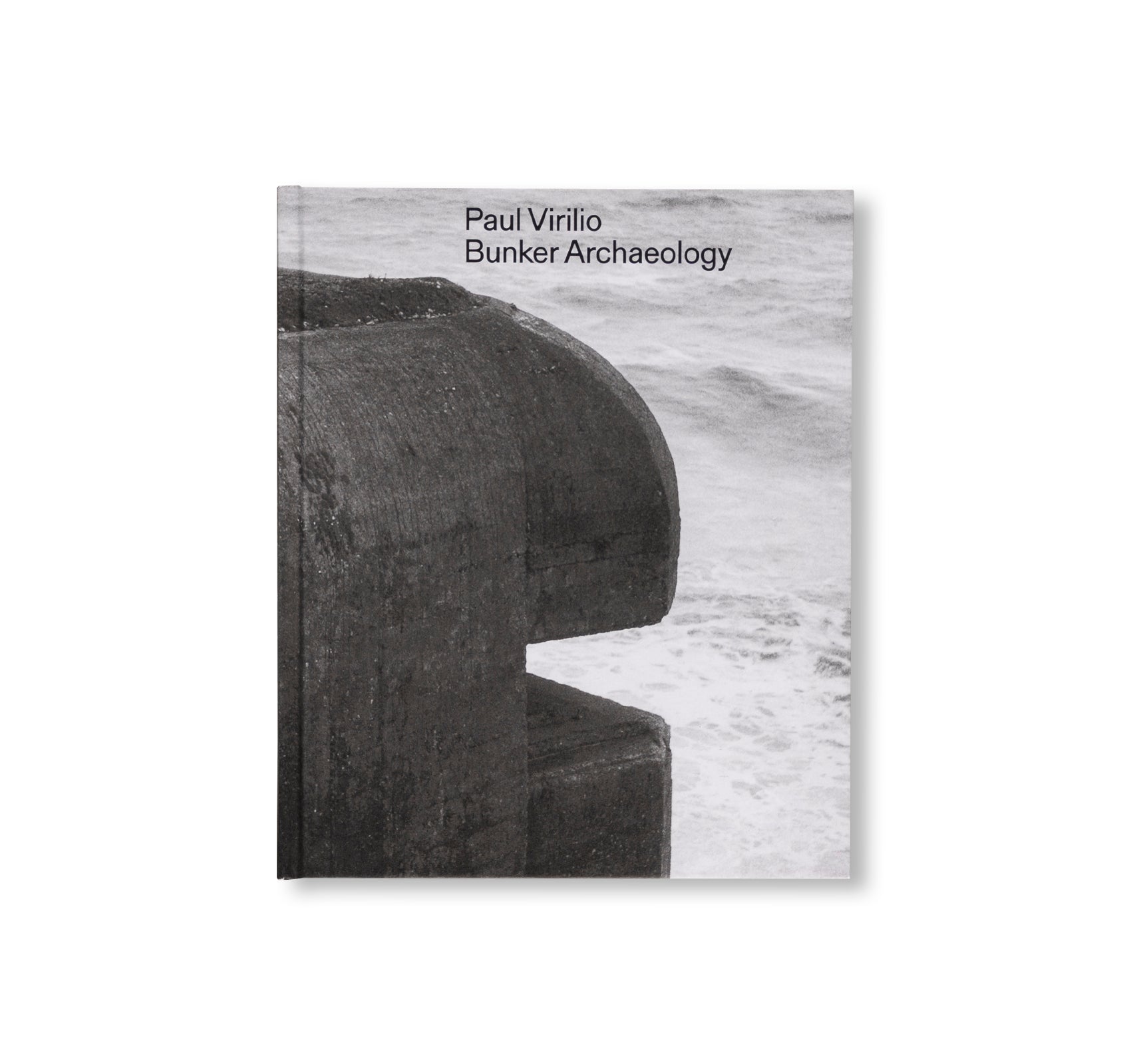 PAUL VIRILIO: BUNKER ARCHEOLOGY by Paul Virilio