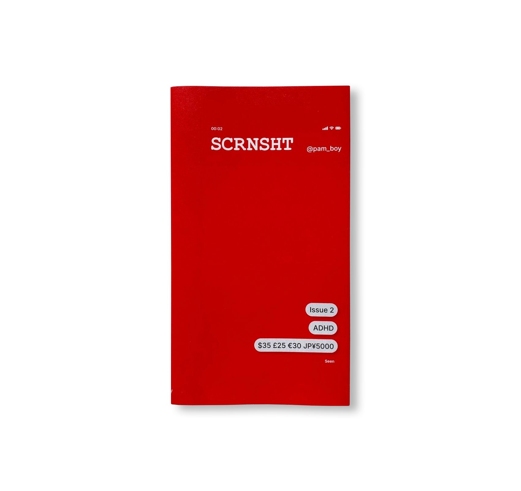 SCRNSHT ISSUE 2: ADHD by Pierre A. M’Pele (Pam Boy)