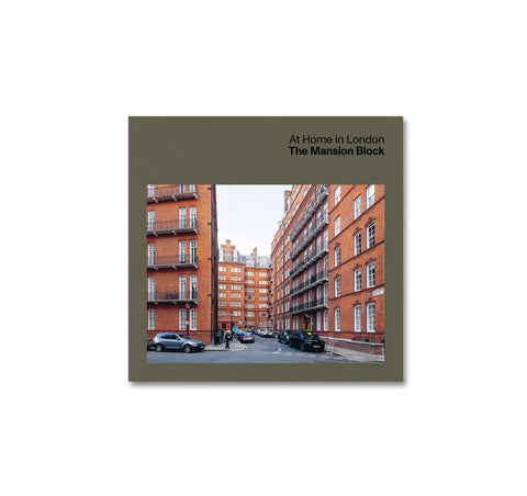 AT HOME IN LONDON: THE MANSION BLOCK by Karin Templin