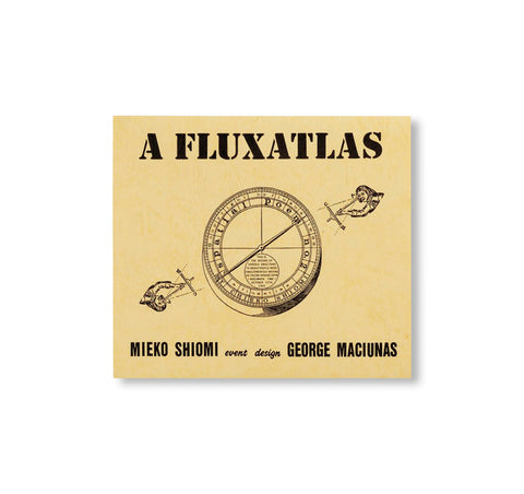 A FLUXATLAS by Mieko Shiomi, George Maciunas [SIGNED / NUMBERED]