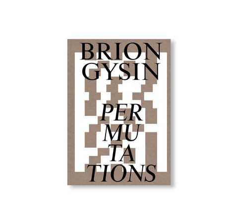 PERMUTATIONS by Brion Gysin
