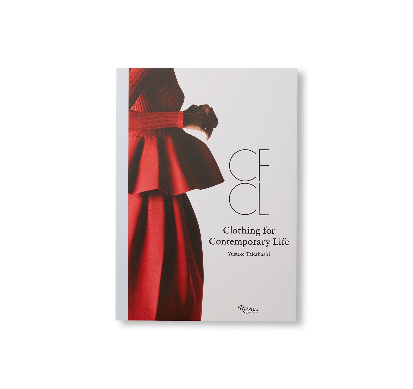 CFCL: CLOTHING FOR CONTEMPORARY LIFE by CFCL [STANDARD EDITION]
