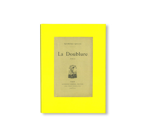 THE BOOKS AND LIFE OF RAYMOND ROUSSEL by Michael Sanchez