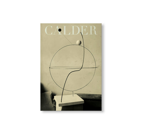 CALDER SCULPTING TIME by Alexander Calder