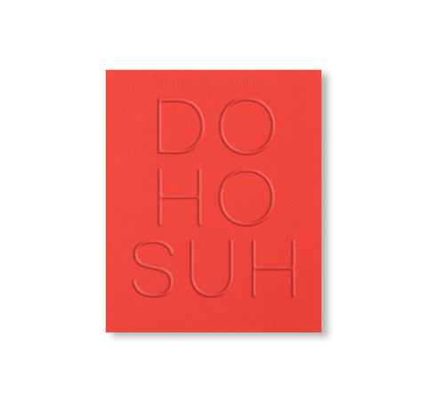 DO HO SUH: THE GENESIS by Do Ho Suh