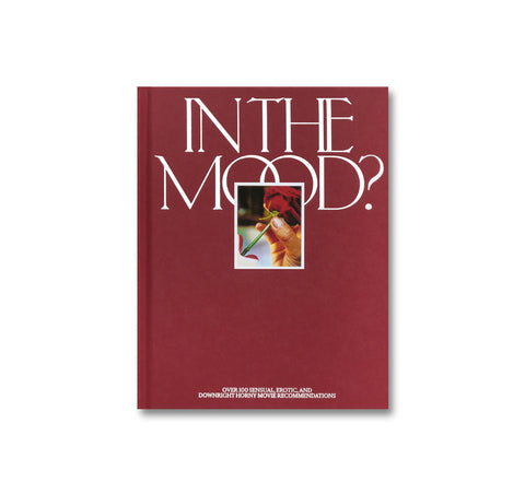 IN THE MOOD?
