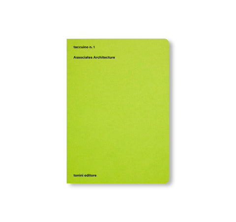 TACCUINO N.1 - ASSOCIATES ARCHITECTURE