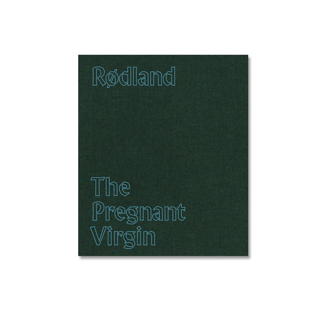 THE PREGNANT VIRGIN by Torbjørn Rødland [SIGNED]