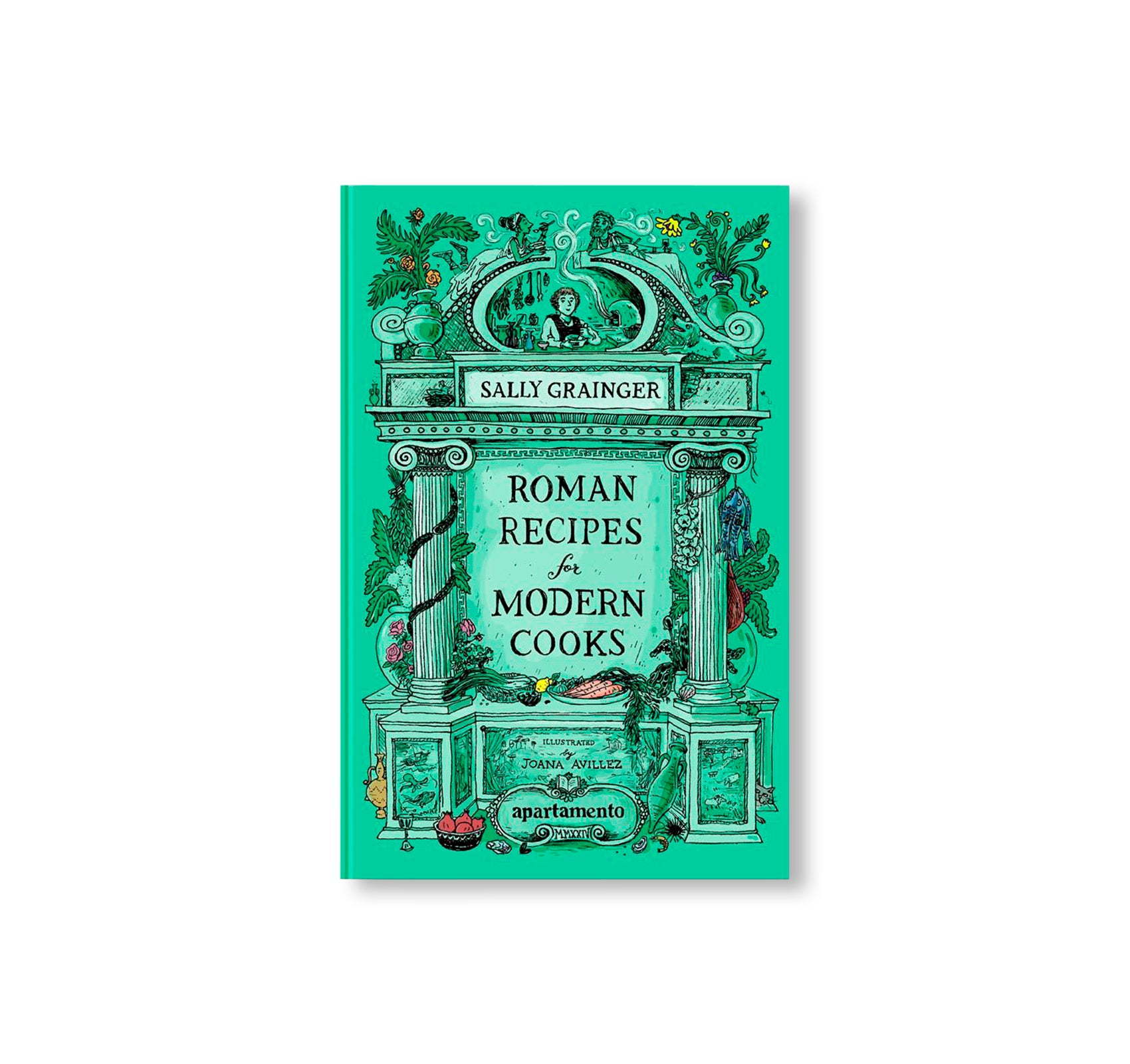 ROMAN RECIPES FOR MODERN COOKS by Sally Grainger