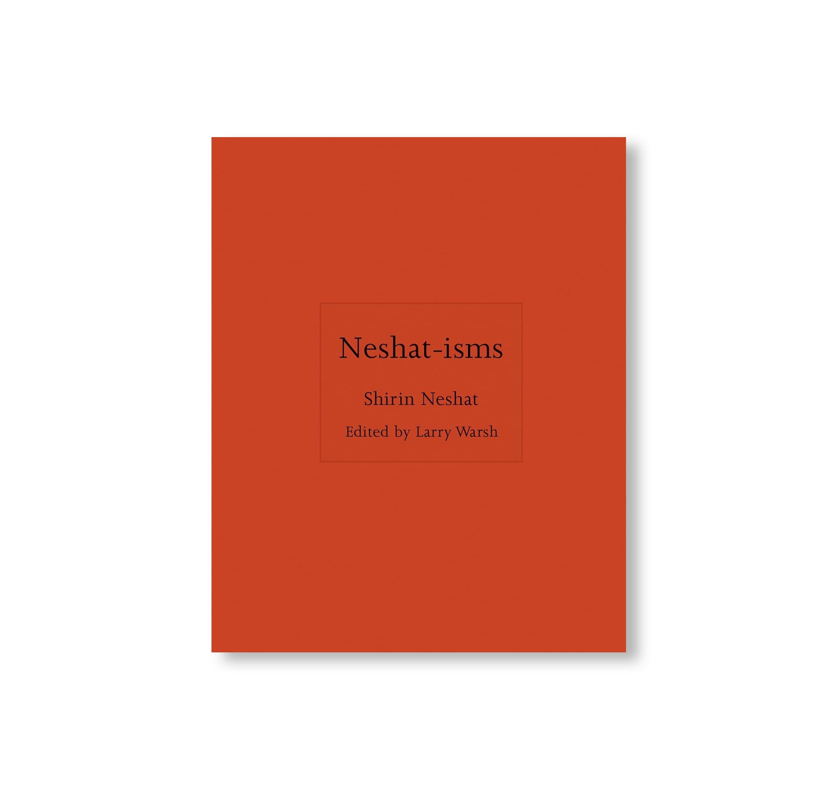 NESHAT-ISMS by Shirin Neshat