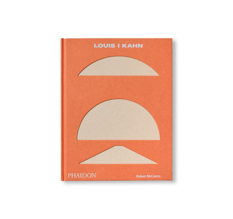 LOUIS I KAHN by Louis I. Kahn, Robert McCarter