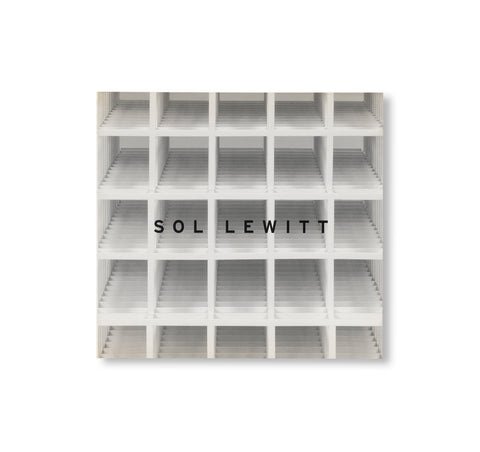 SOL LEWITT STRUCTURES, 1962-2003 by Sol LeWitt