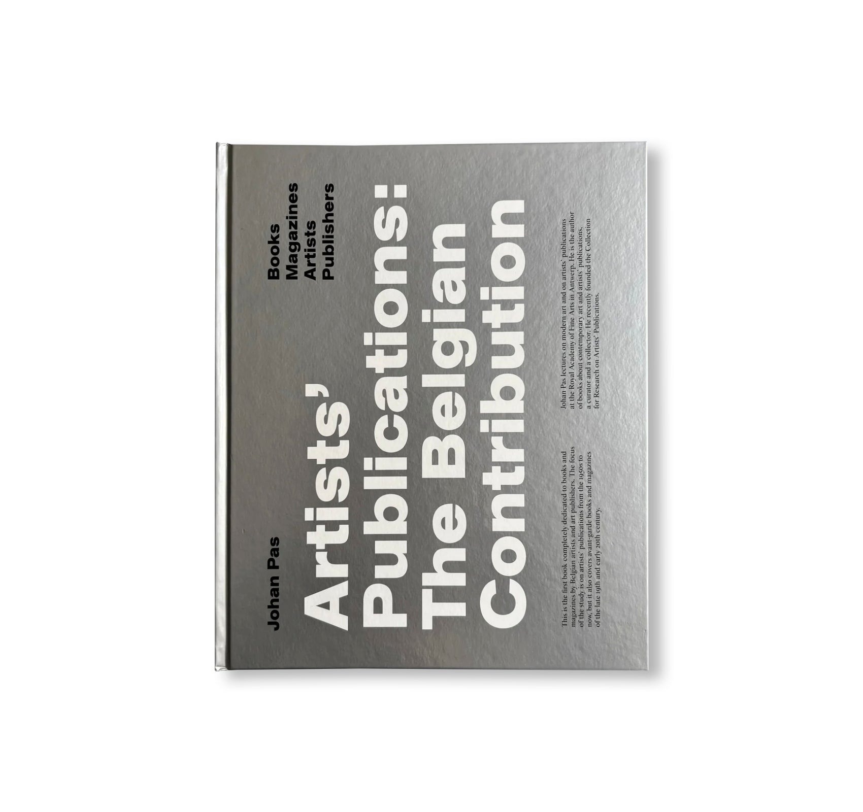 ARTIST'S PUBLICATIONS: THE BELGIAN CONTRIBUTION