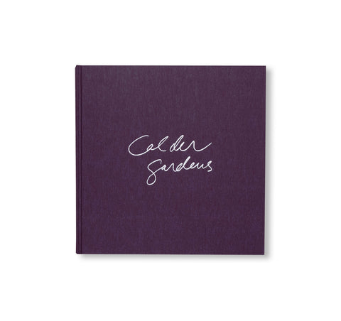 CALDER GARDENS: DRAWINGS AND TEXTS BY JACQUES HERZOG by Jacques Herzog, Herzog & de Meuron