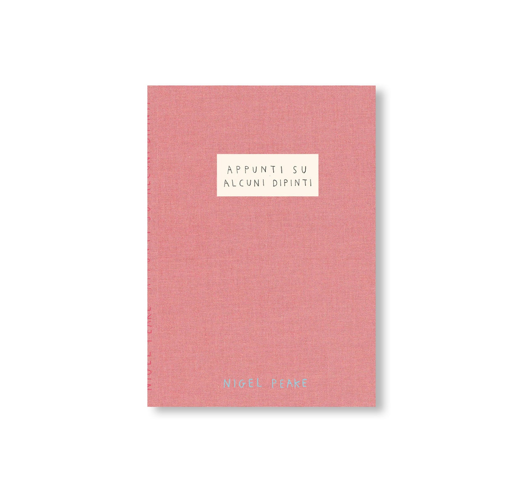 APPUNTI SU ALCUNI DIPINTI by Nigel Peake