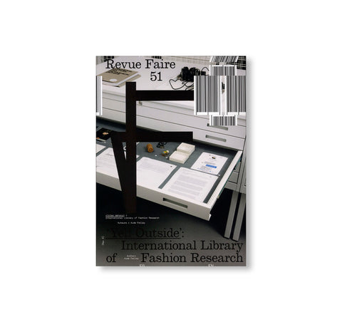 REVUE FAIRE – TO LOOK AT THINGS #51: ‘YELL OUTSIDE’: INTERNATIONAL LIBRARY OF FASHION RESEARCH