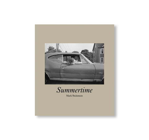 SUMMERTIME by Mark Steinmetz [REMASTERED EDITION]