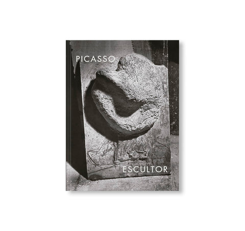 PICASSO: SCULPTOR - MATTER AND BODY by Pablo Picasso