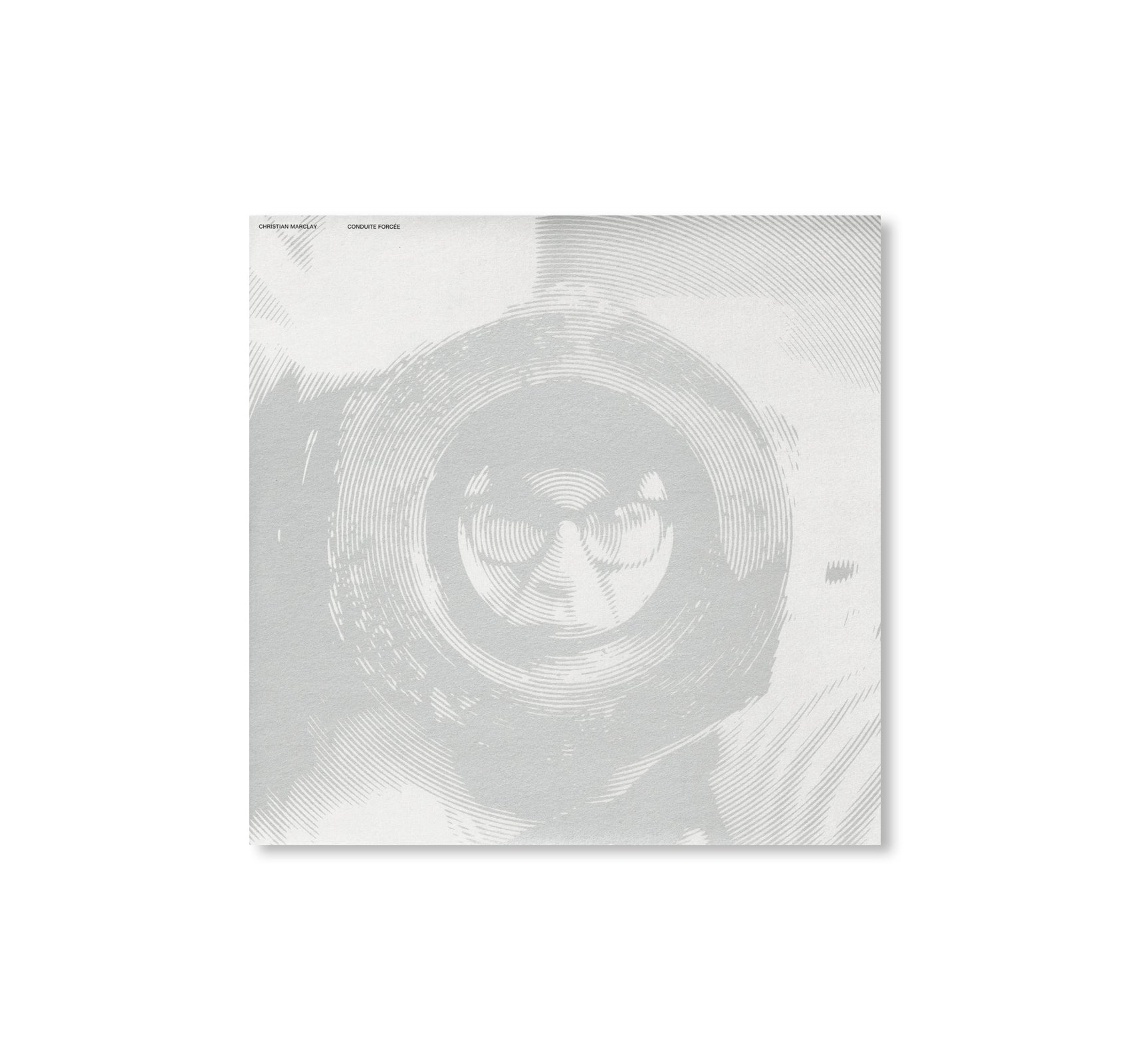 CHRISTIAN MARCLAY: CONDUITE FORCÉE by Christian Marclay [LP]