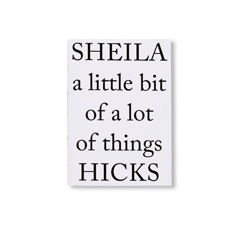 A LITTLE BIT OF A LOT OF THINGS by Sheila Hicks