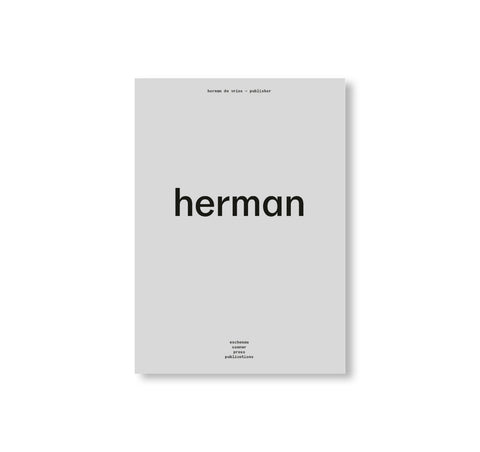 HERMAN DE VRIES - PUBLISHER by Herman De Vries