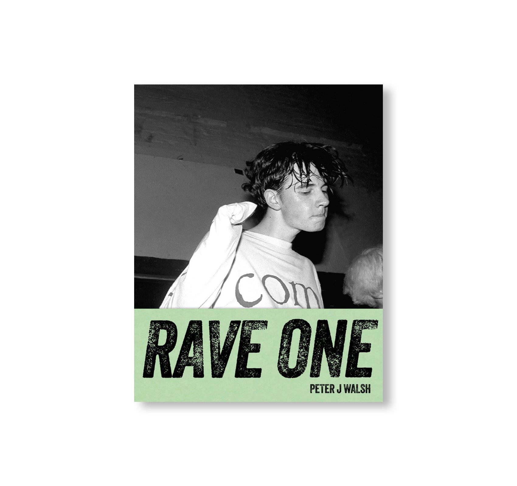 RAVE ONE by Peter J Walsh [(RE)EDITION]