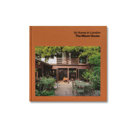 AT HOME IN LONDON: THE MEWS HOUSE by Ellis Woodman