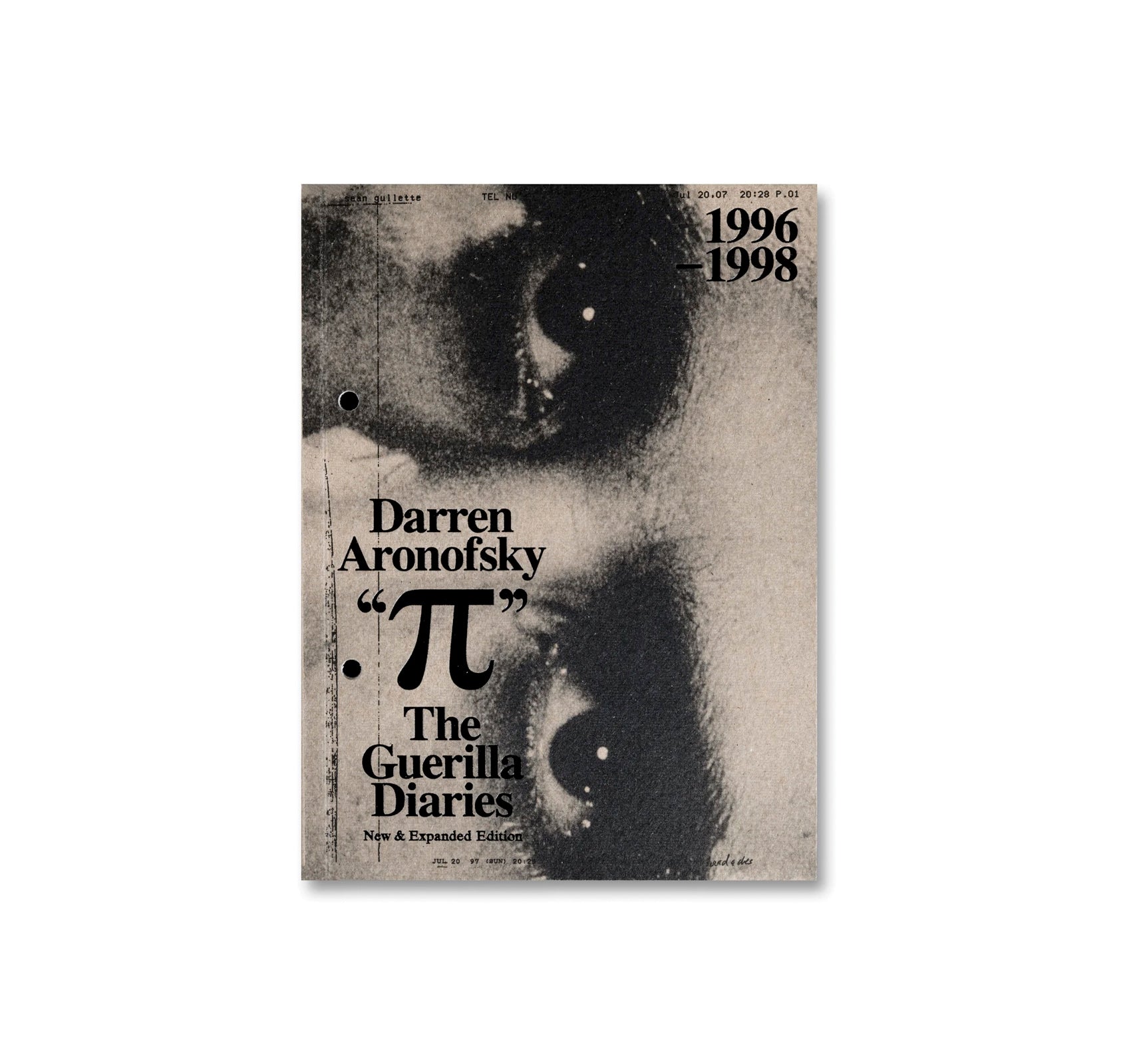 PI: THE GUERILLA DIARIES by Darren Aronofsky