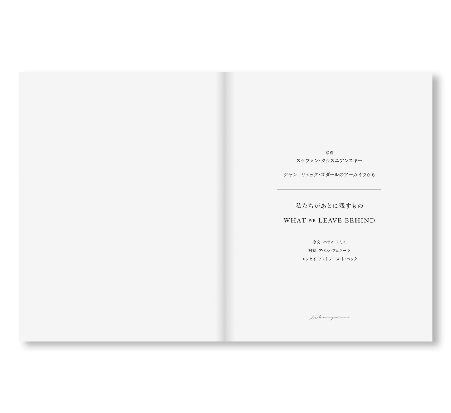 WHAT WE LEAVE BEHIND by Stéphan Crasneanscki [JAPANESE EDITION]