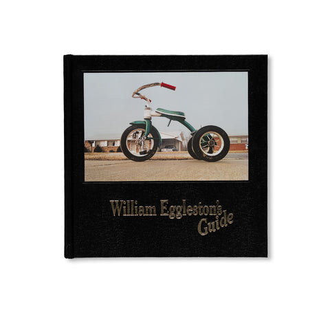 WILLIAM EGGLESTON'S GUIDE [FACSIMILE EDITION / SECOND EDITION]