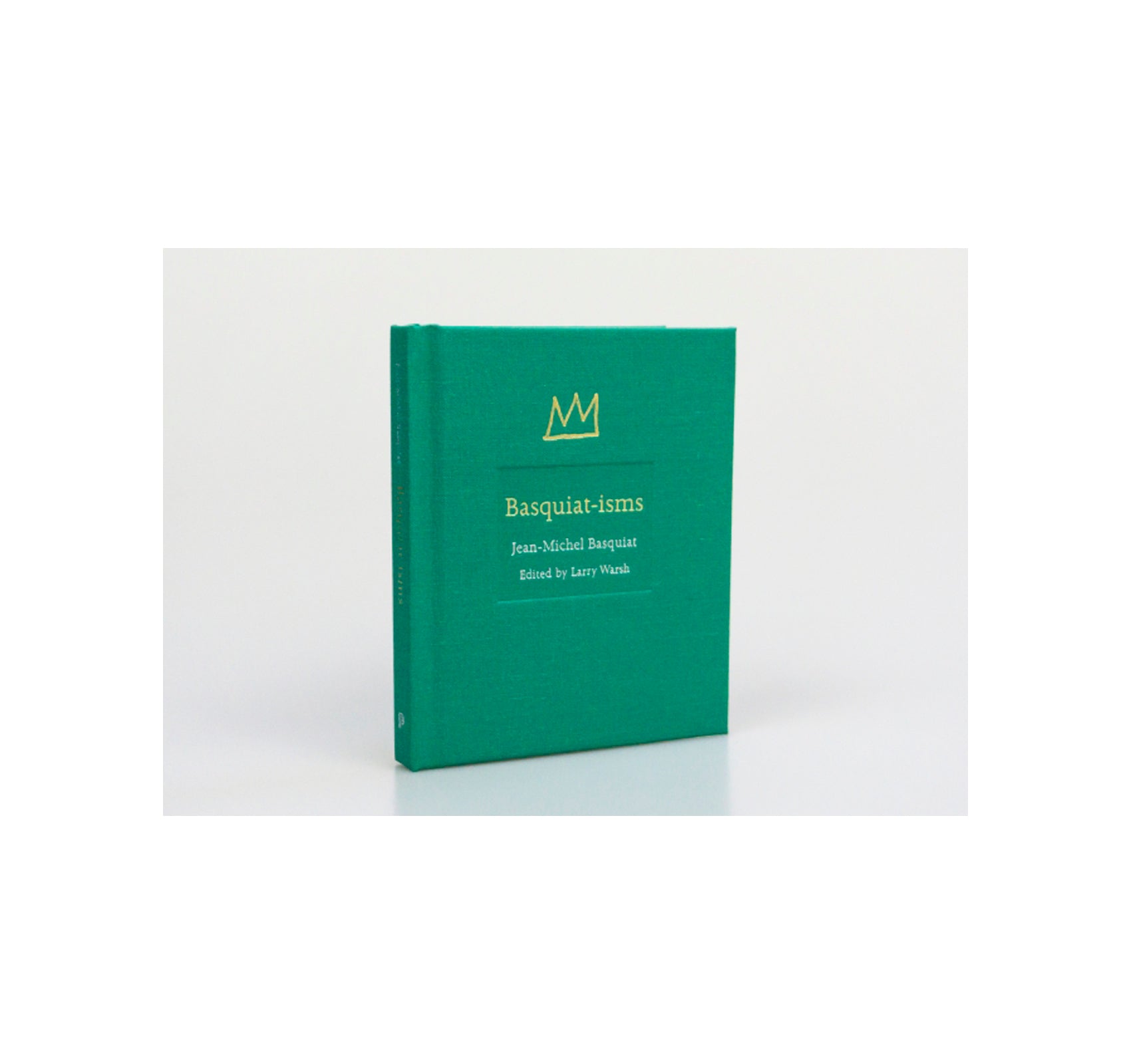 BASQUIAT-ISMS by Jean-Michel Basquiat