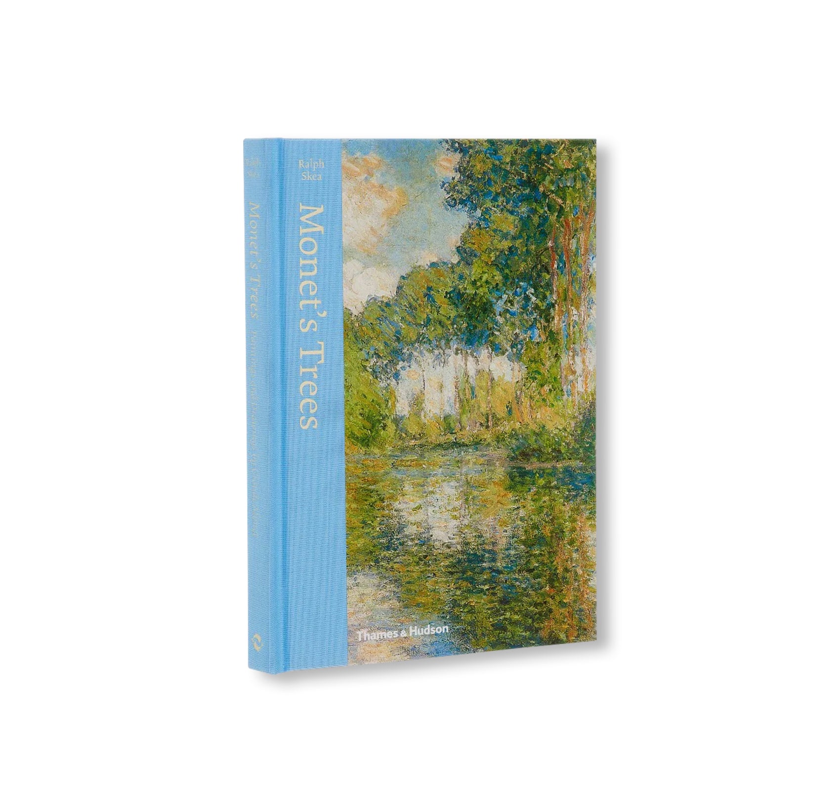 MONET'S: TREES PAINTINGS AND DRAWINGS BY CLAUDE MONET by Ralph Skea