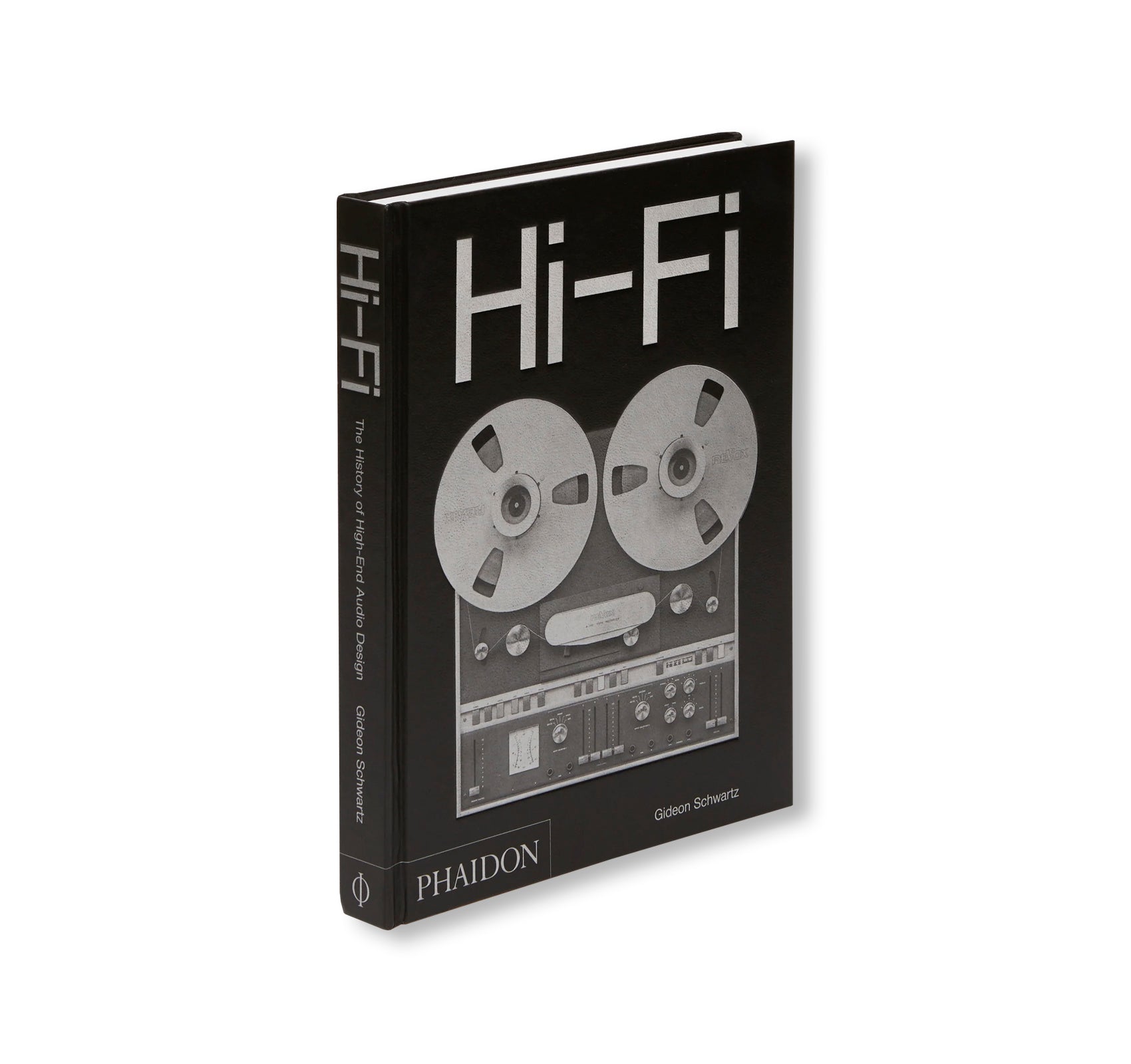 HI-FI: THE HISTORY OF HIGH-END AUDIO DESIGN