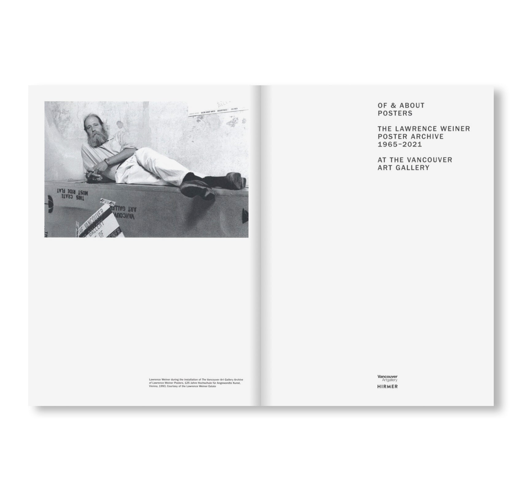 OF & ABOUT POSTERS: THE LAWRENCE WEINER POSTER ARCHIVE (1965-2021) by Lawrence Weiner