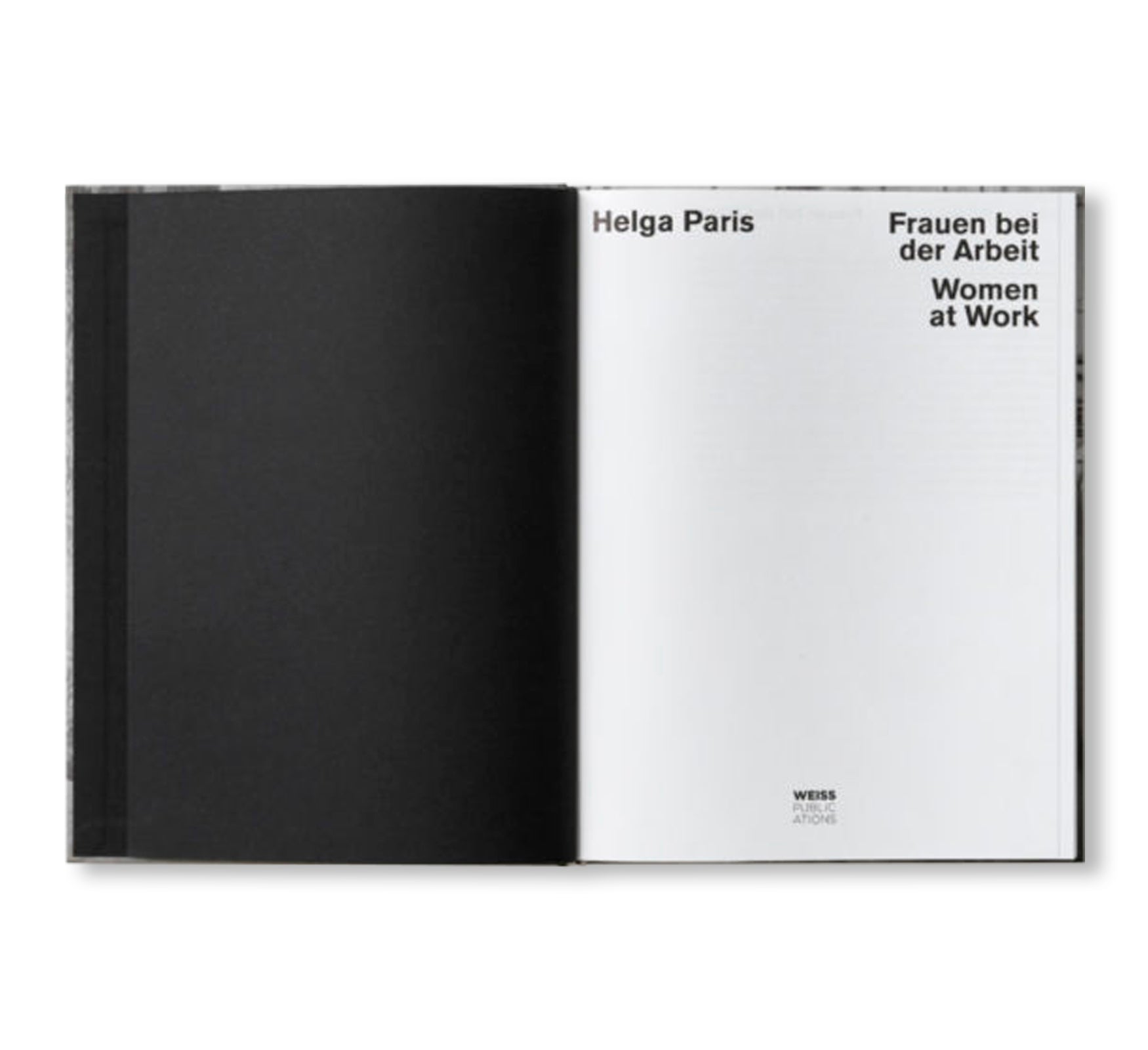 HELGA PARIS: WOMEN AT WORK by Helga Paris