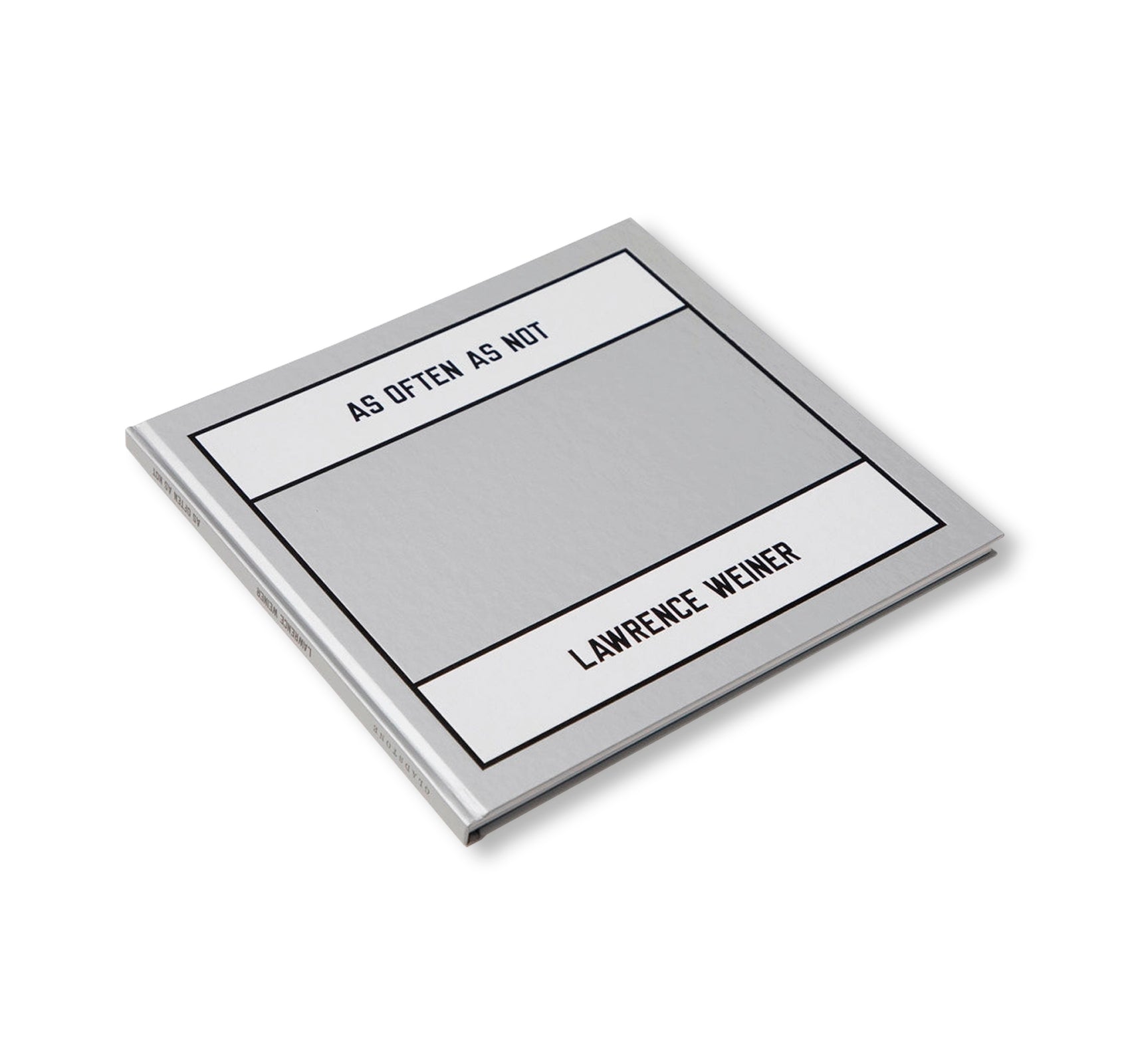 LAWRENCE WEINER: AS OFTEN AS NOT by Lawrence Weiner