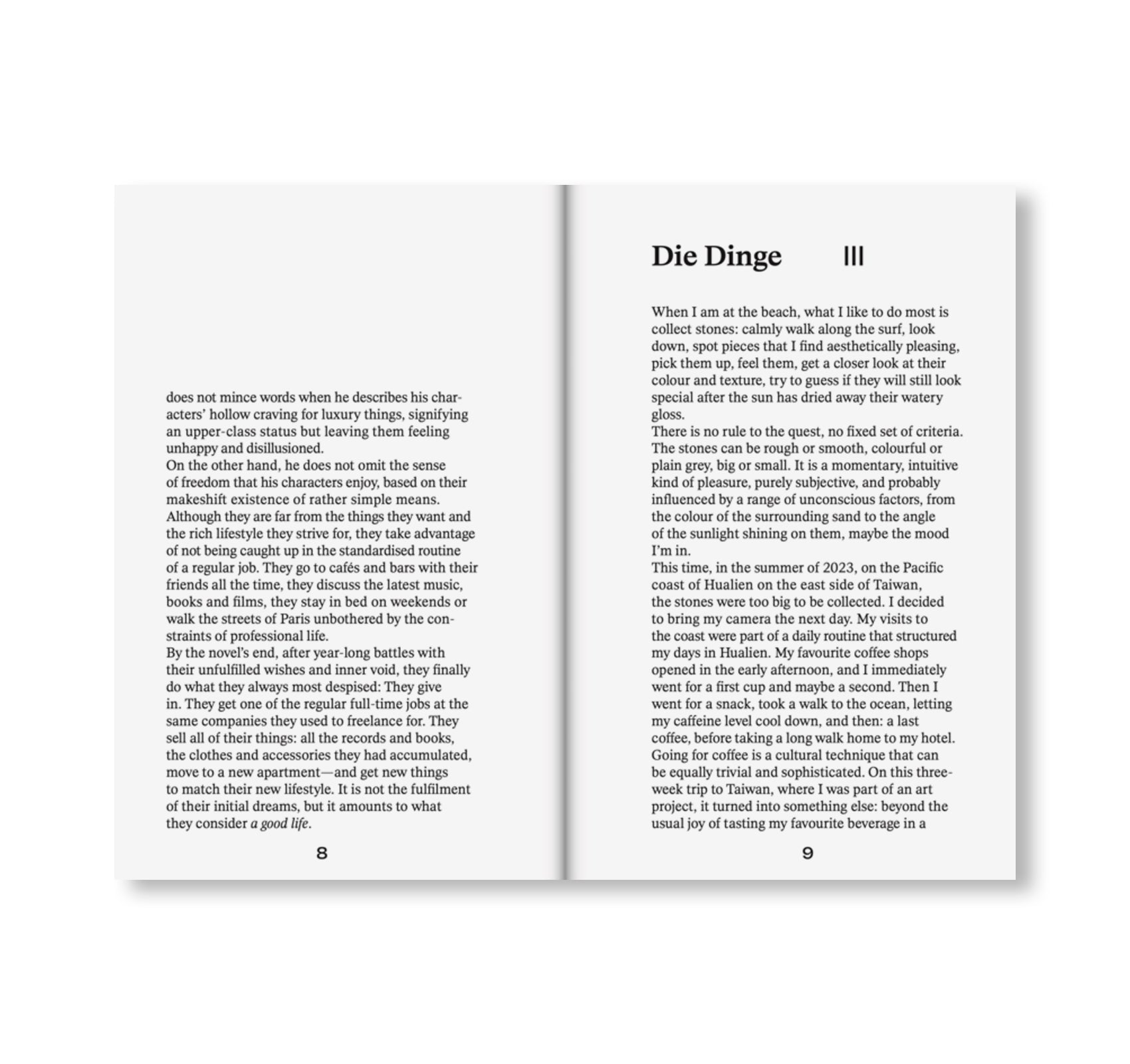 THINGS / 物件 - SOMETIMES, I LIKE TO REVISIT QUESTIONS OF FORM AND MEANING LIKE MY FAVOURITE COFFEE SHOP by Arne Schmitt
