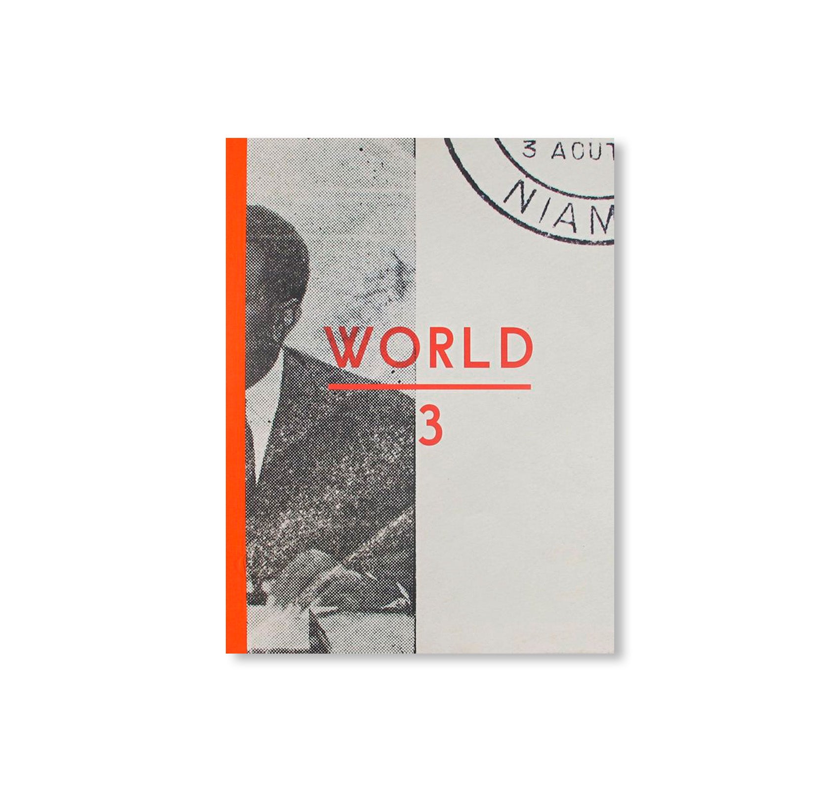 THE OTOLITH GROUP: WORLD 3 by Otolith Group