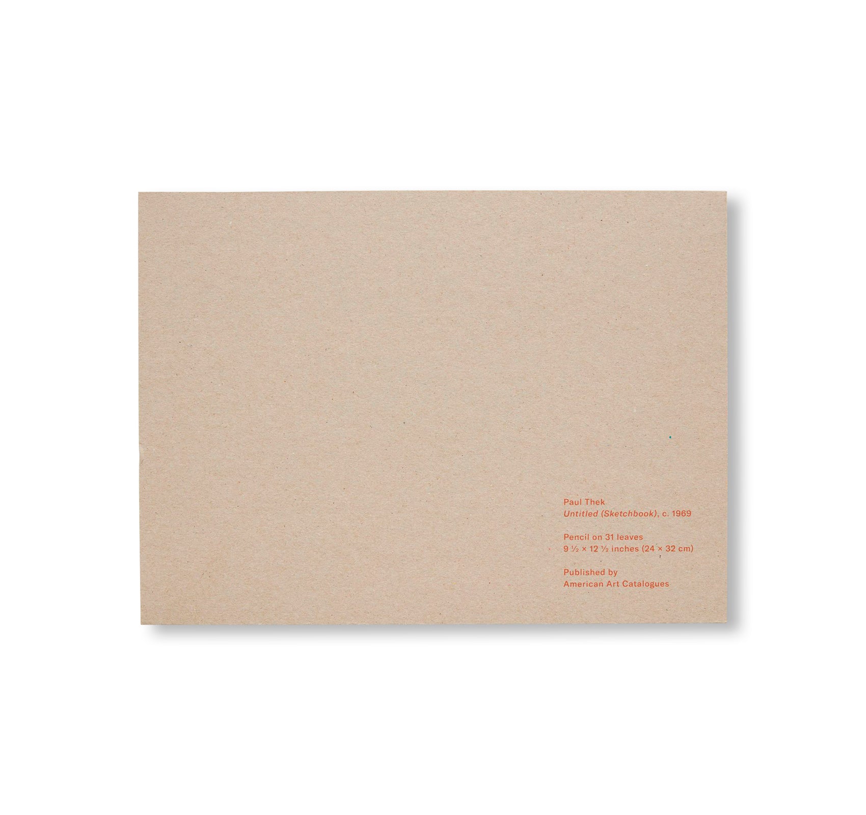 UNTITLED SKETCHBOOK by Paul Thek
