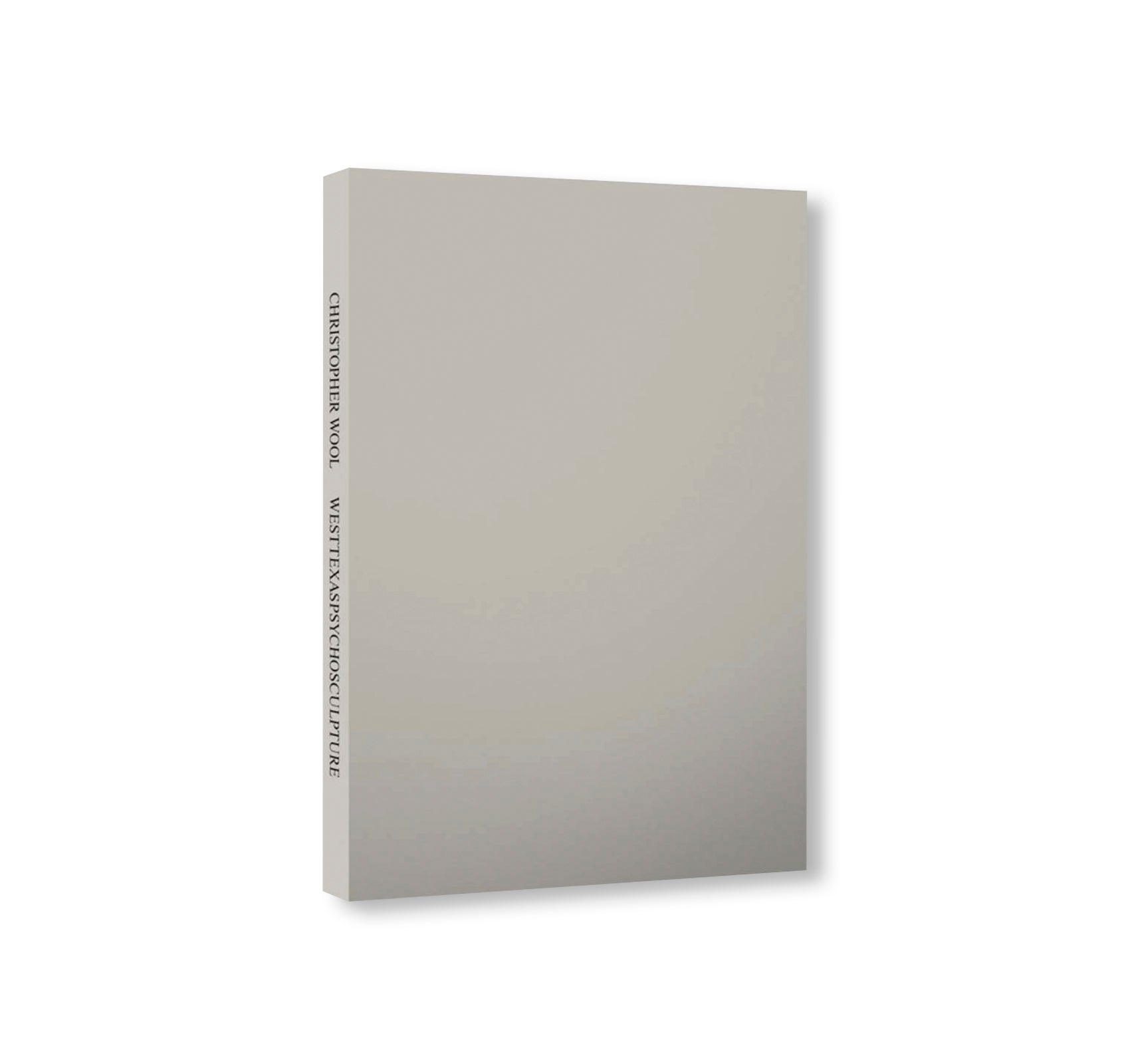 WESTTEXASPSYCHOSCULPTURE by Christopher Wool [SIGNED]