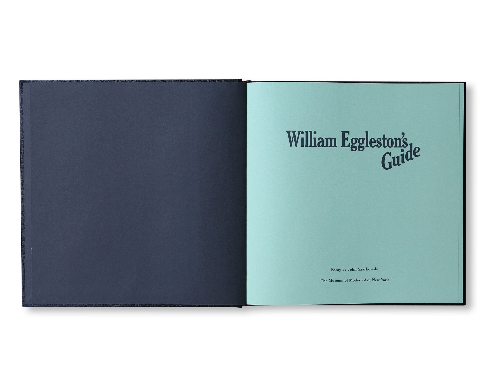 WILLIAM EGGLESTON'S GUIDE [FACSIMILE EDITION]