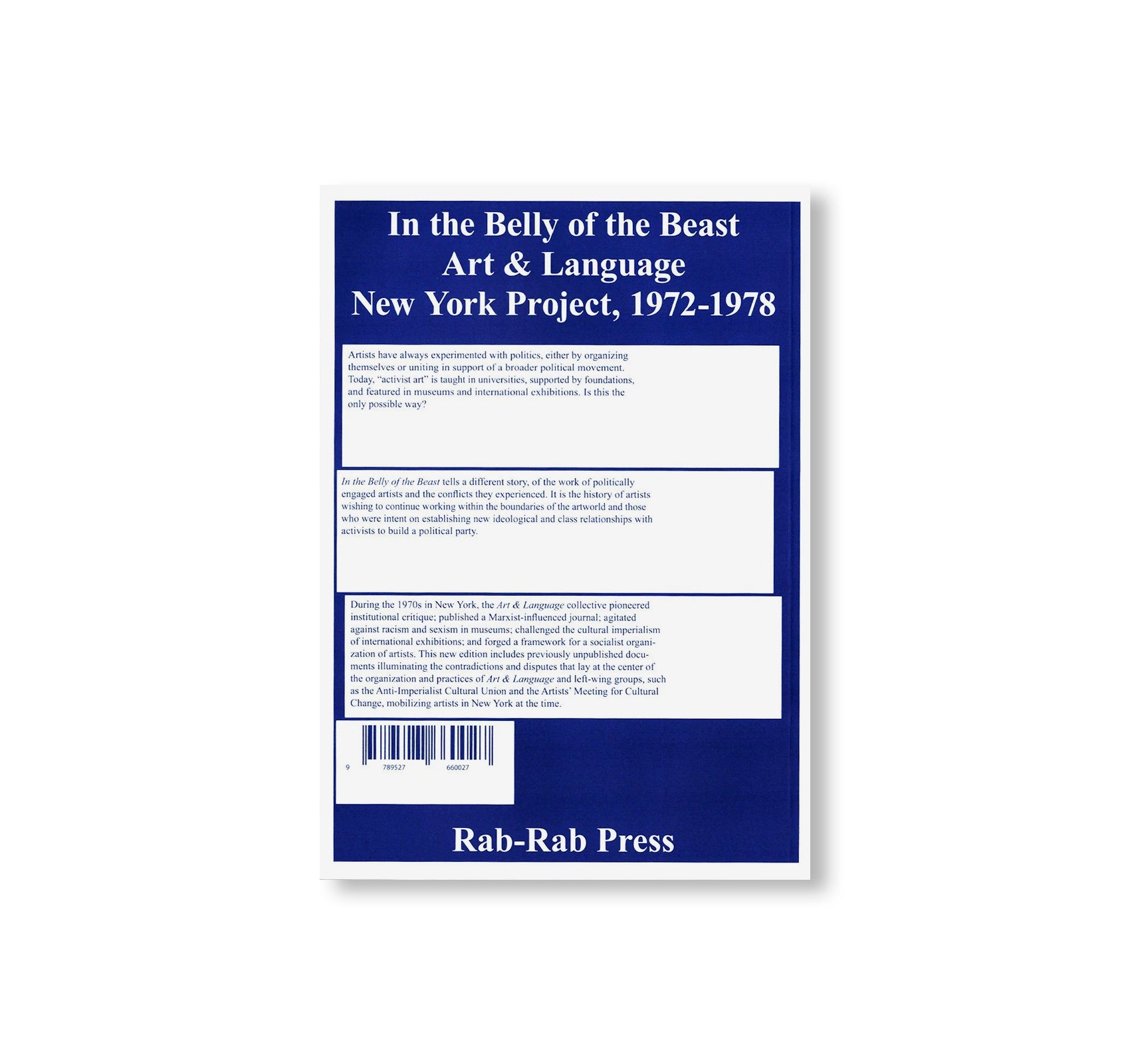 IN THE BELLY OF THE BEAST – ART & LANGUAGE NEW YORK PROJECT 1972-1978 by Michael Corris