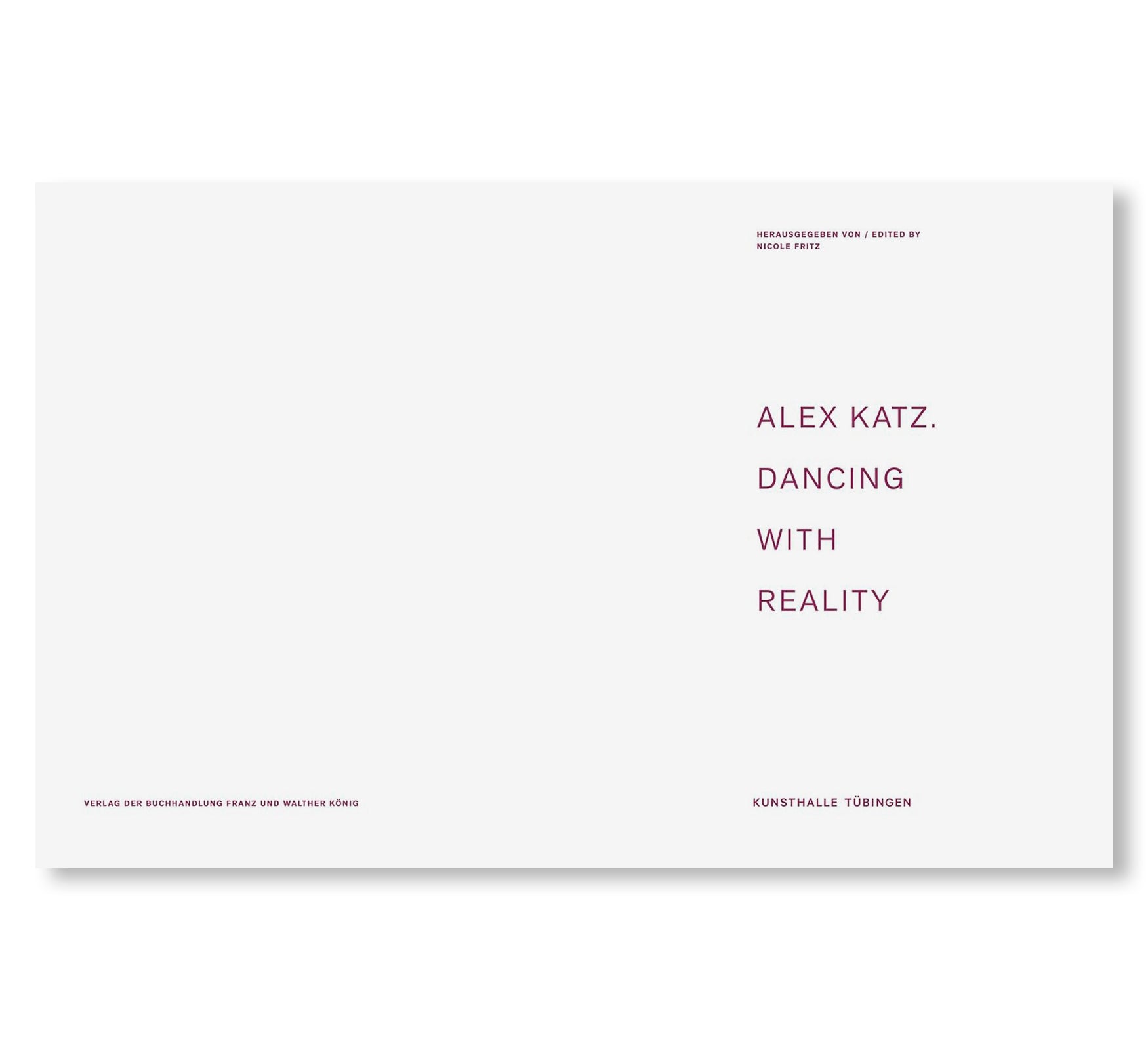 ALEX KATZ: DANCING WITH REALITY by Alex Katz