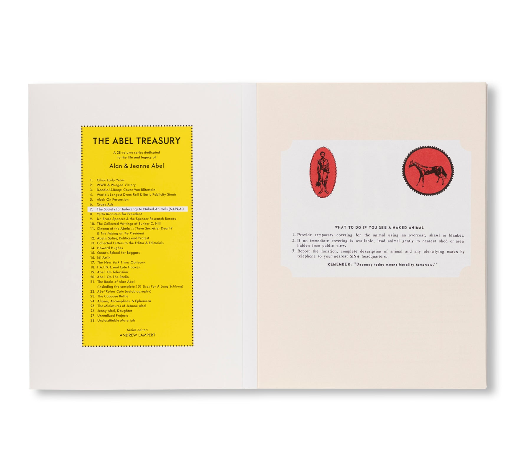 INSIDE SINA: THE SOCIETY FOR INDECENCY TO NAKED ANIMALS by Alan & Jeanne Abel