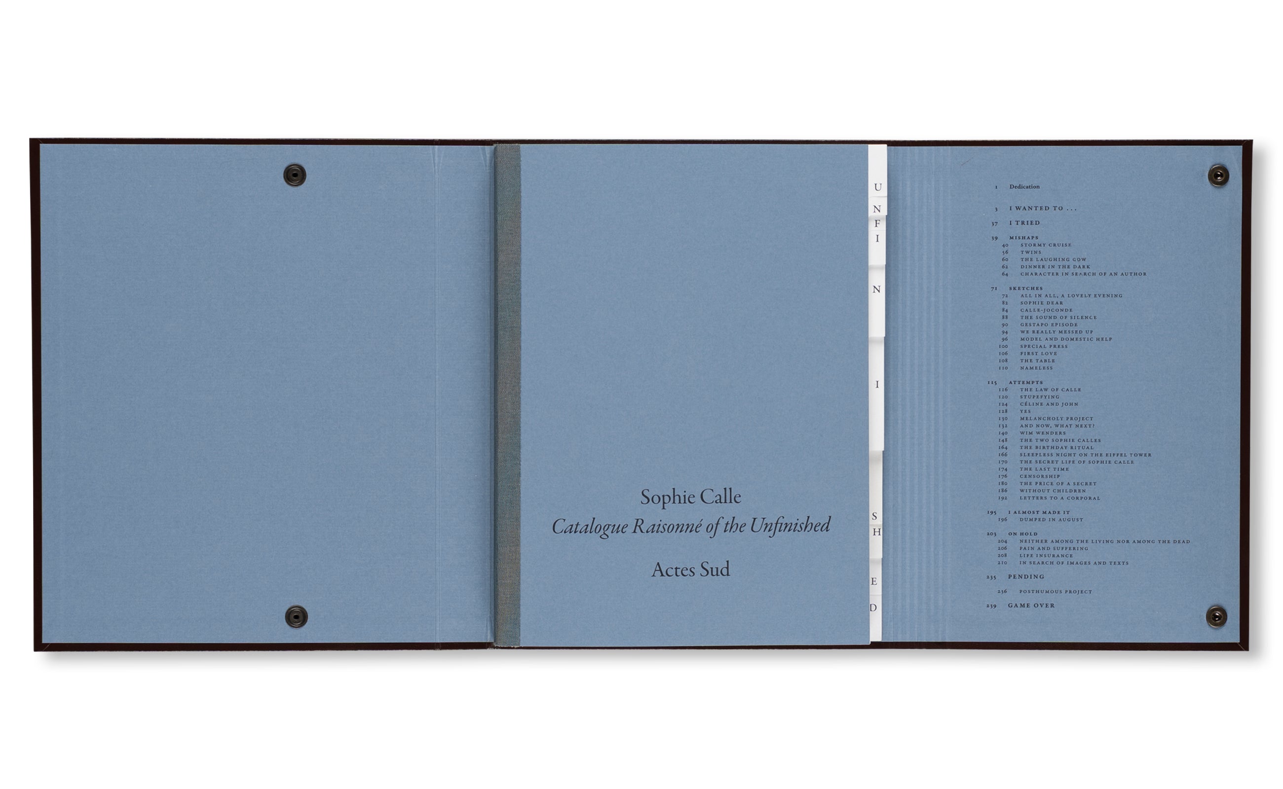 CATALOGUE RAISONNÉ OF THE UNFINISHED by Sophie Calle