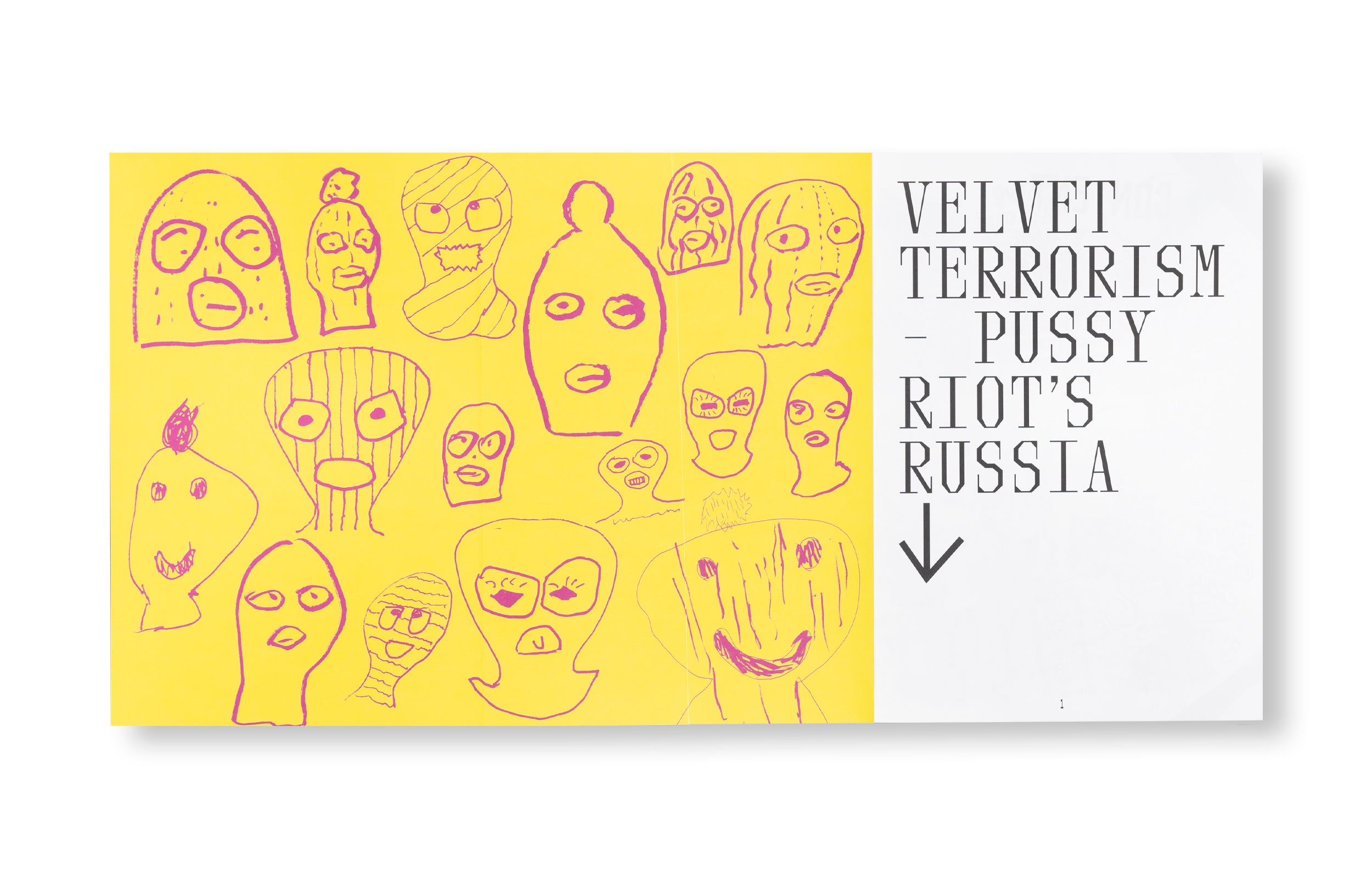 VELVET TERRORISM: PUSSY RIOT'S RUSSIA by Pussy Riot