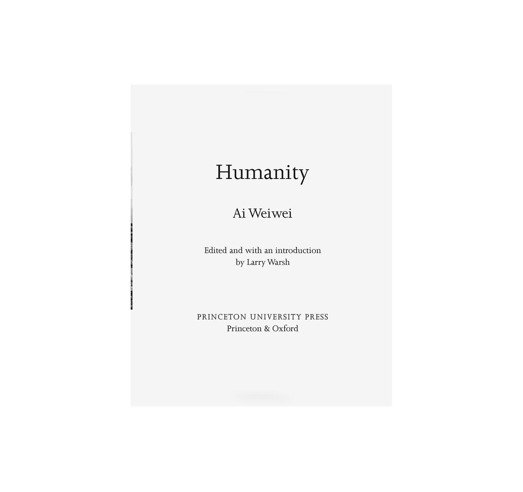 HUMANITY by Ai Weiwei