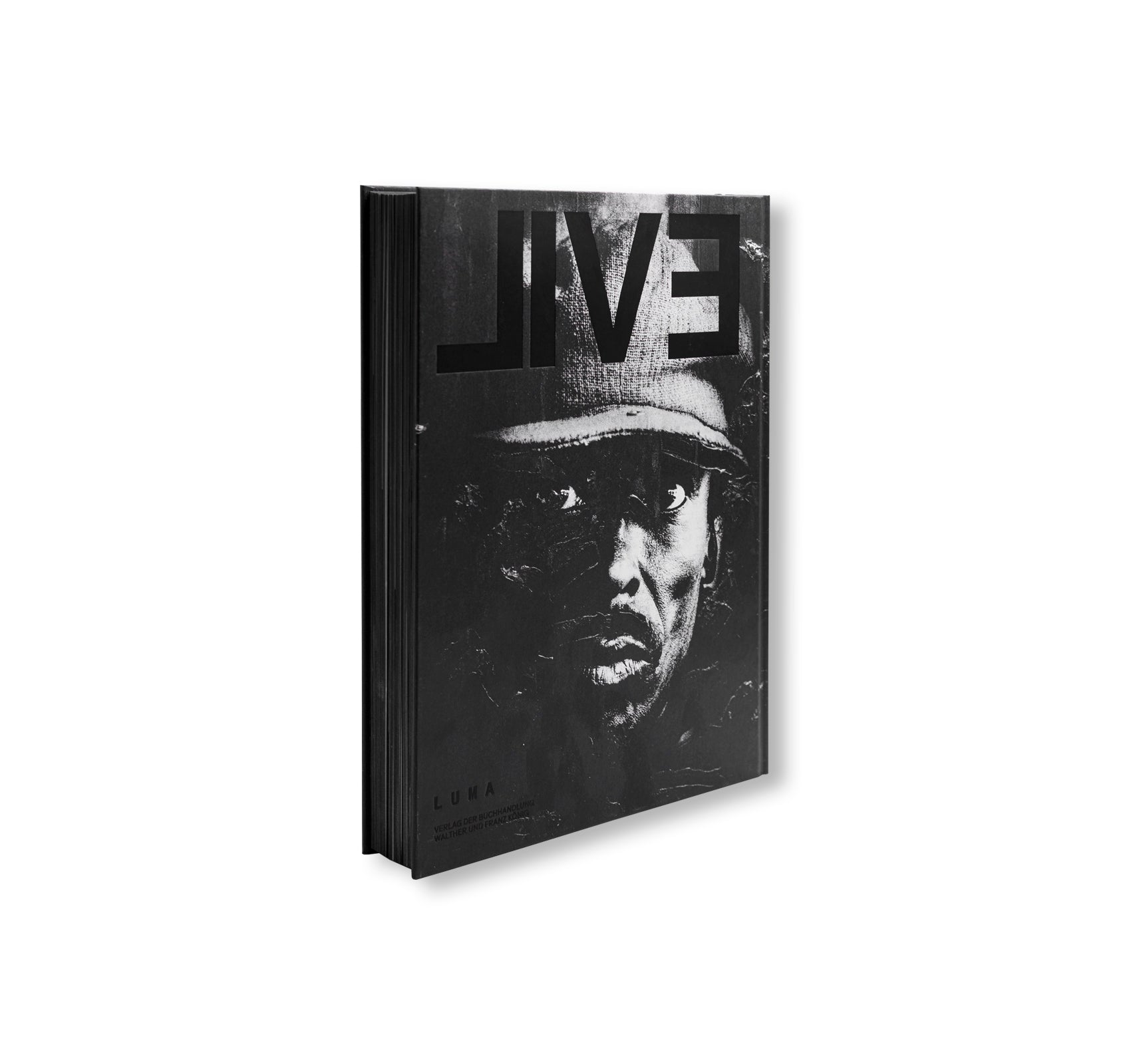 LIVE EVIL by Arthur Jafa [ENGLISH EDITION]