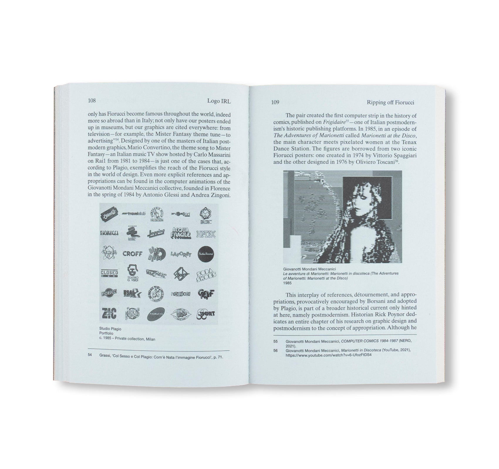 LOGO IN REAL LIFE: NOTES FOR A SOCIAL HISTORY OF VISUAL IDENTITY