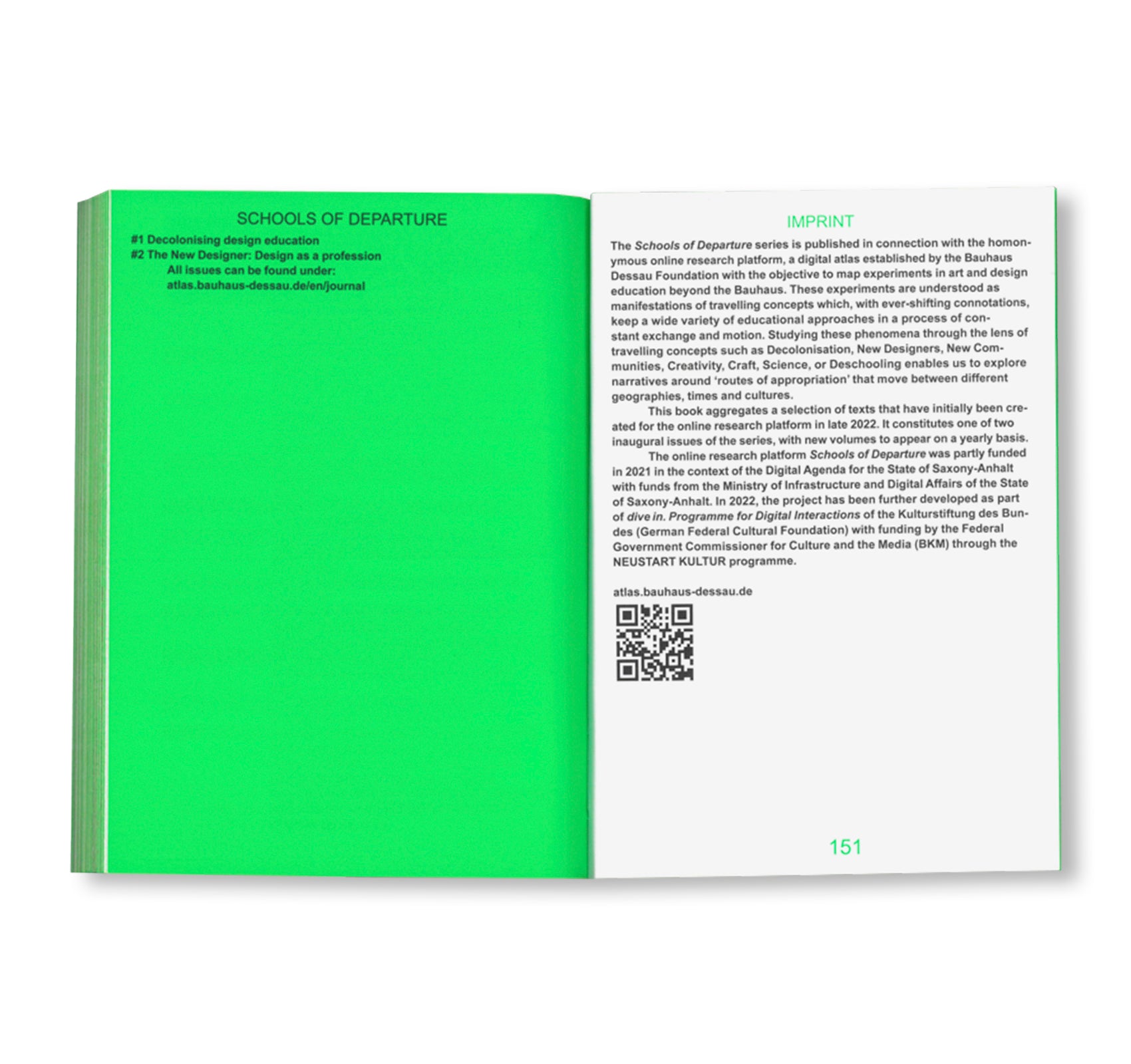 THE NEW DESIGNER - DESIGN AS A PROFESSION - SCHOOLS OF DEPARTURE NO. 2 by Stiftung Bauhaus Dessau [SECOND EDITION]